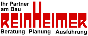 Reinheimer - Ihr Partner am Bau